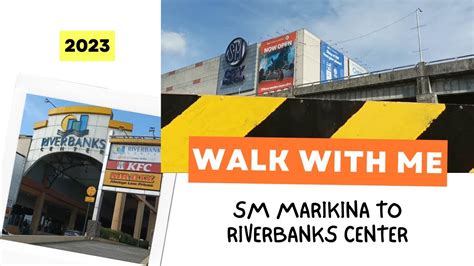 sm marikina to riverbanks